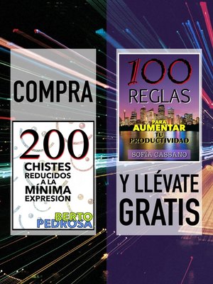 cover image of Compra "200 Chistes reducidos a la mínima expresión" y llévate gratis "100 Reglas para aumentar tu productividad"